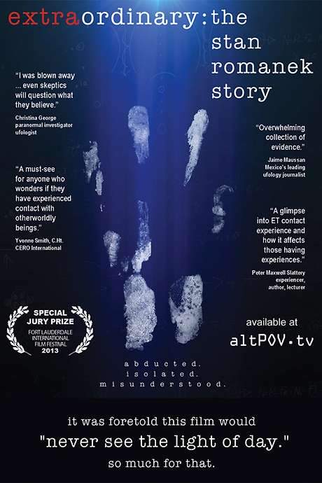 Extraordinary: The Stan Romanek Story